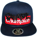 TOP LEVEL : SAVAGE CHAMPION | Front Raised Verbiage Design Snapback Cap